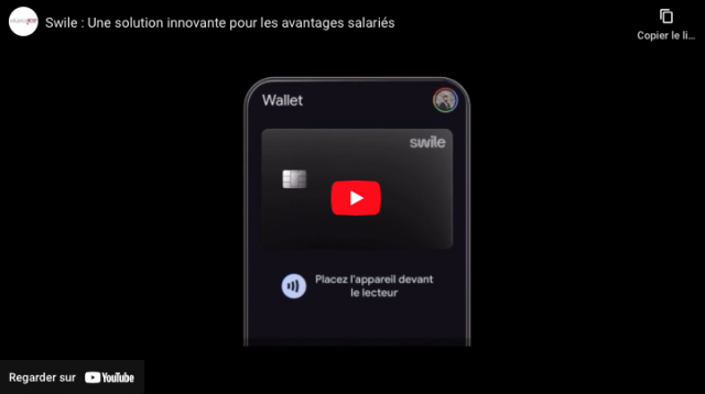 Swile : Simplifier les avantages salariés