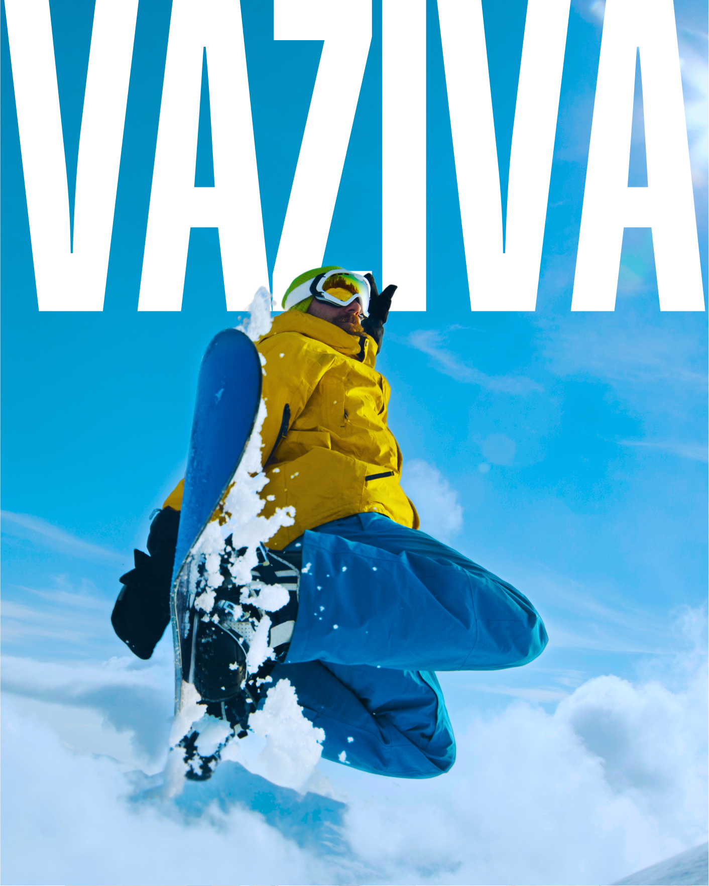 Vaziva, la vie avec un grand V