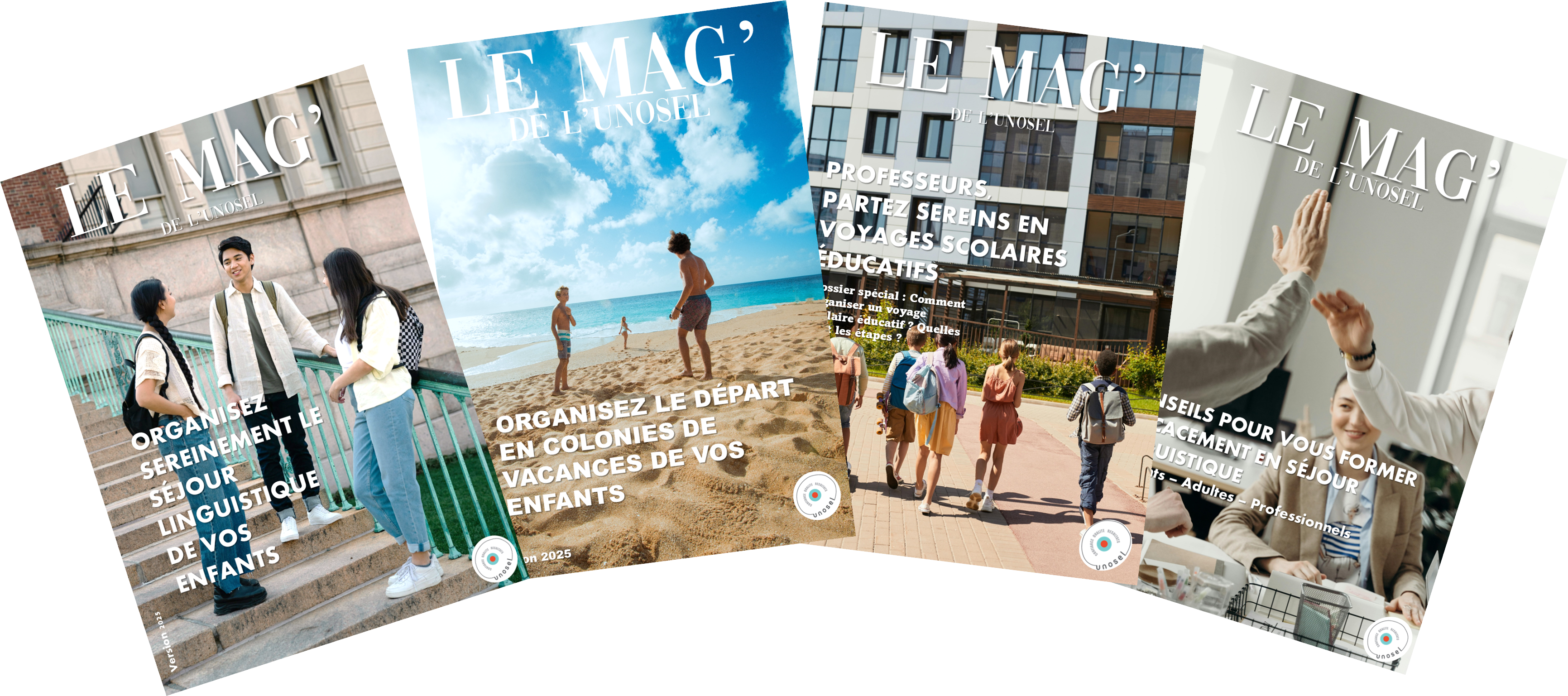 UNOSEL, séjours linguistiques, colonies de vacances, voyages scolaires, qualité des séjours, sécurité enfants, organismes certifiés, CSE, séjours éducatifs