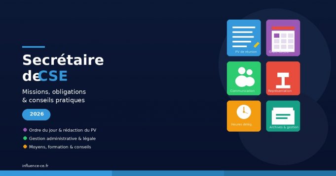 Rôle du secrétaire de CSE : missions, obligations et conseils pratiques Rôle du secrétaire de CSE : missions, obligations et conseils pratiques