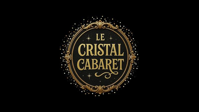 cabaret le cristal cabaret