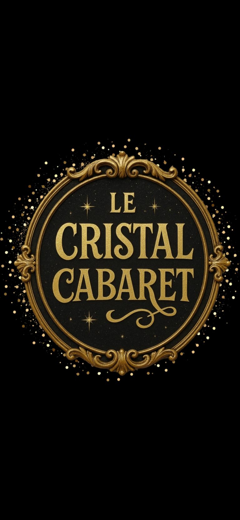 LE CRISTAL CABARET