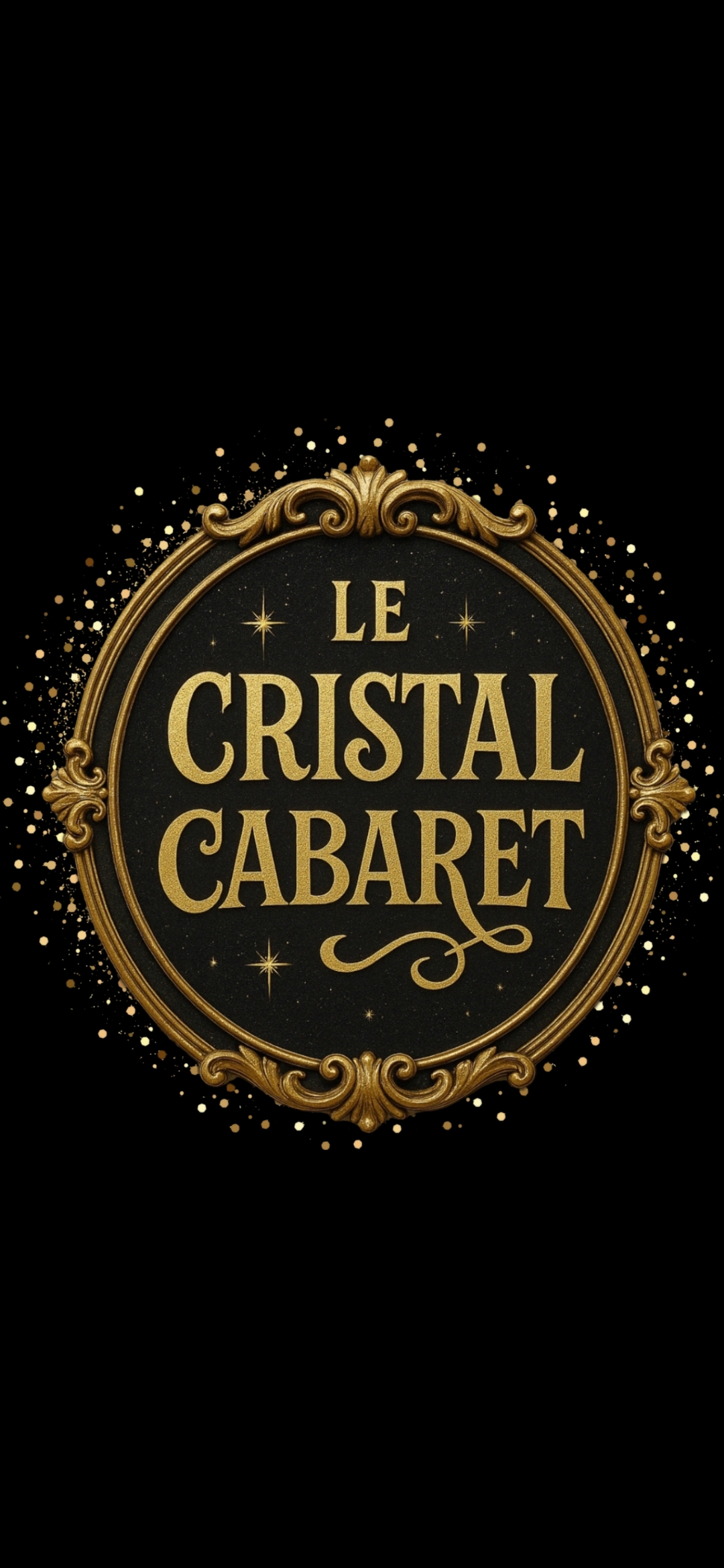 LE CRISTAL CABARET