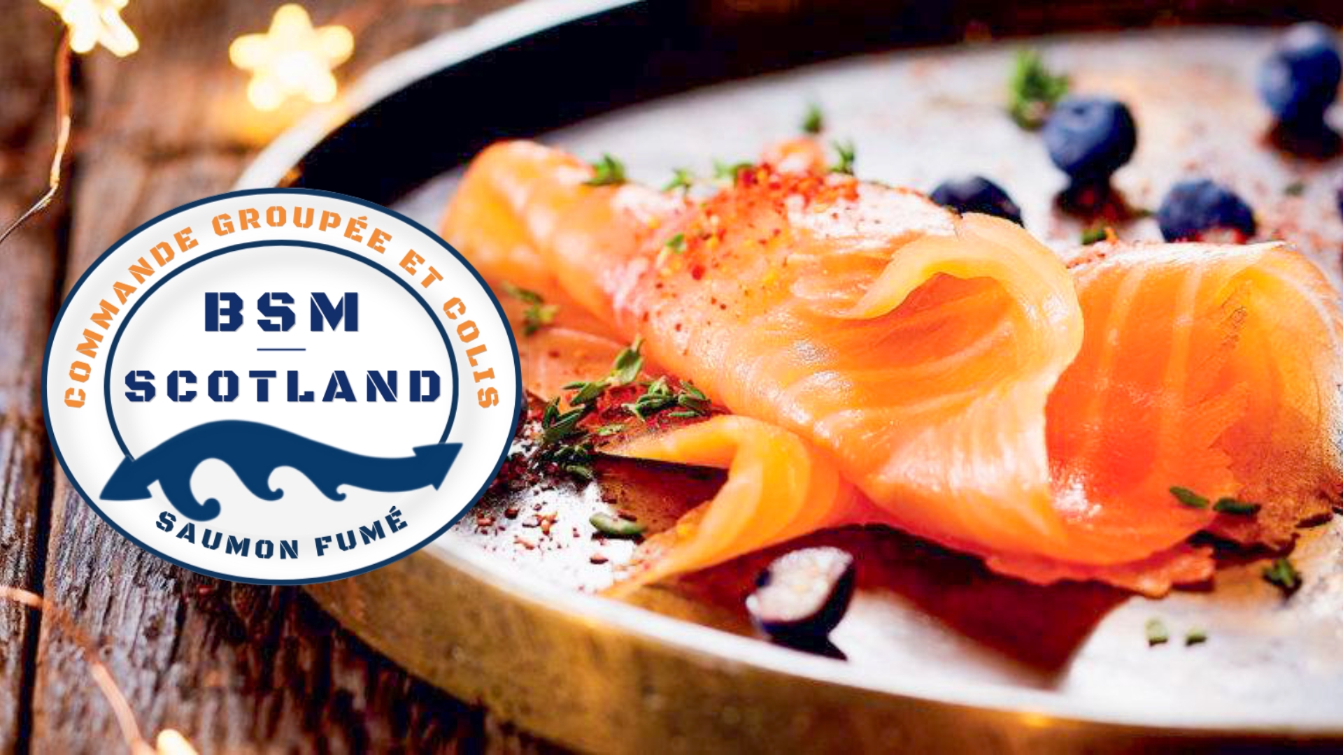 Produits de la mer -Saumon fumé BSM Scotland pour les CSE
