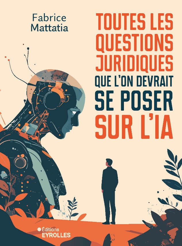 Deux ouvrages de référence sur le droit de l'IA