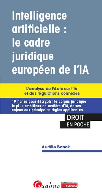 Deux ouvrages de référence sur le droit de l'IA