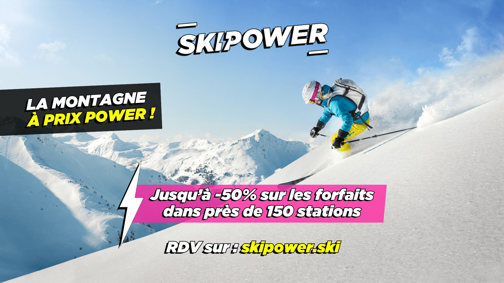Préparez votre saison de ski à prix réduits avec Skipower ! Skipower CSE : visuel Skipower annonçant jusqu’à -50 % sur les forfaits dans près de 150 stations